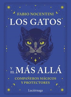 LOS GATOS Y EL MÁS ALLÁ | 9791387667306 | NOCENTINI, FABIO | Llibreria Online de Vilafranca del Penedès | Comprar llibres en català