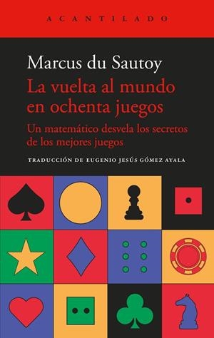LA VUELTA AL MUNDO EN OCHENTA JUEGOS | 9788419958884 | DU SAUTOY, MARCUS | Llibreria Online de Vilafranca del Penedès | Comprar llibres en català
