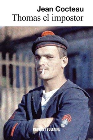 THOMAS EL IMPOSTOR | 9788419047601 | COCTEAU, JEAN | Llibreria Online de Vilafranca del Penedès | Comprar llibres en català