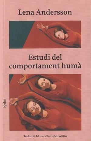 ESTUDI DEL COMPORTAMENT HUMÀ | 9791399059007 | ANDERSSON, LENA | Llibreria L'Odissea - Libreria Online de Vilafranca del Penedès - Comprar libros
