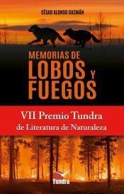 MEMORIAS DE LOBOS Y FUEGOS | 9791387759131 | ALONSO GUZMÁN, CÉSAR | Llibreria Online de Vilafranca del Penedès | Comprar llibres en català