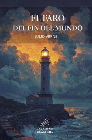 EL FARO DEL FIN DEL MUNDO | 9788483591406 | VERNE, JULIO | Llibreria Online de Vilafranca del Penedès | Comprar llibres en català