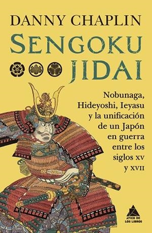 SENGOKU JIDAI | 9788419703958 | CHAPLIN, DANNY | Llibreria L'Odissea - Libreria Online de Vilafranca del Penedès - Comprar libros