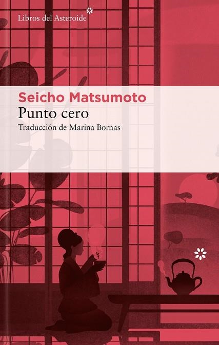 PUNTO CERO | 9788410178205 | MATSUMOTO, SEICHO | Llibreria Online de Vilafranca del Penedès | Comprar llibres en català