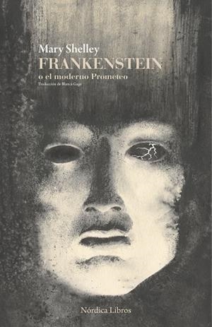 FRANKENSTEIN O EL MODERNO PROMETEO | 9791387922108 | SHELLEY, MARY | Llibreria Online de Vilafranca del Penedès | Comprar llibres en català