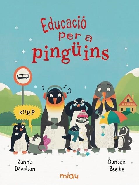 EDUCACIÓ PER A PINGÜINS | 9788410208698 | DAVIDSON, ZANNA | Llibreria L'Odissea - Libreria Online de Vilafranca del Penedès - Comprar libros