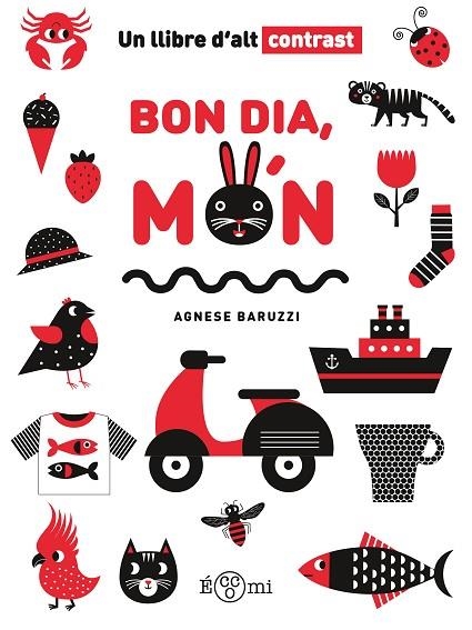 BON DIA, MÓN | 9788419262721 | BARUZZI, AGNESE | Llibreria Online de Vilafranca del Penedès | Comprar llibres en català