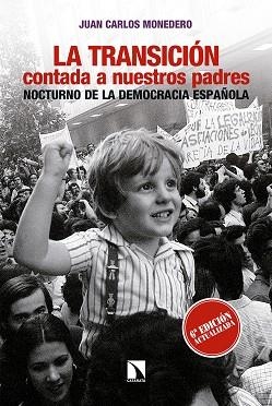 LA TRANSICIÓN CONTADA A NUESTROS PADRES | 9788490972694 | MONEDERO FERNÁNDEZ, JUAN CARLOS | Llibreria L'Odissea - Libreria Online de Vilafranca del Penedès - Comprar libros