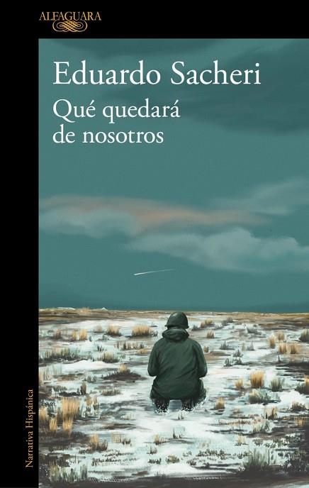 QUÉ QUEDARÁ DE NOSOTROS | 9791387846138 | SACHERI, EDUARDO | Llibreria Online de Vilafranca del Penedès | Comprar llibres en català