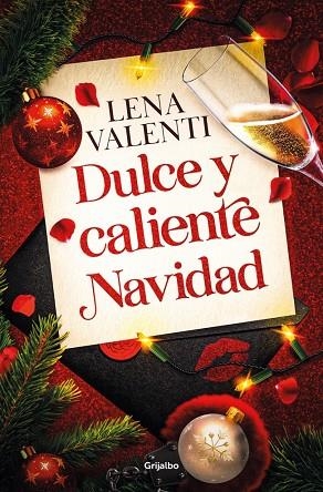 DULCE Y CALIENTE NAVIDAD | 9788425371615 | VALENTI, LENA | Llibreria Online de Vilafranca del Penedès | Comprar llibres en català