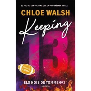 KEEPING 13 (ELS NOIS DE TOMMEN 2) | 9791387809331 | WALSH, CHLOE | Llibreria Online de Vilafranca del Penedès | Comprar llibres en català