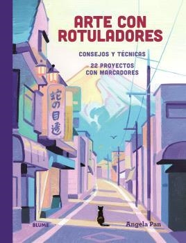 ARTE CON ROTULADORES | 9788410469662 | PAN, ANGELA | Llibreria Online de Vilafranca del Penedès | Comprar llibres en català