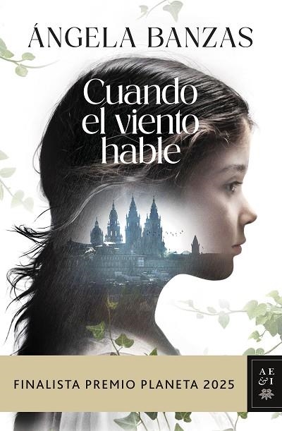 CUANDO EL VIENTO HABLE | 9788408311638 | BANZAS, ÁNGELA | Llibreria Online de Vilafranca del Penedès | Comprar llibres en català