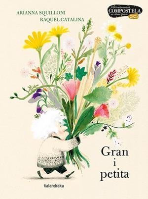 GRAN I PETITA | 9788410387232 | SQUILLONI, ARIANNA/LUCCHETTI, MARIA | Llibreria L'Odissea - Libreria Online de Vilafranca del Penedès - Comprar libros