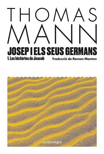 JOSEP I ELS SEUS GERMANS I | 9788410161849 | MANN, THOMAS | Llibreria L'Odissea - Libreria Online de Vilafranca del Penedès - Comprar libros