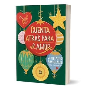 CUENTA ATRÁS PARA EL AMOR | 9788411329729 | SOLER, LAIA/LÓPEZ, EVA/TORVISCO, NATALIA/BERNAL, JEN/ZÁRATE, MARÍA/IRIA G. PARENTE Y SELENE M. PASCU | Llibreria Online de Vilafranca del Penedès | Comprar llibres en català