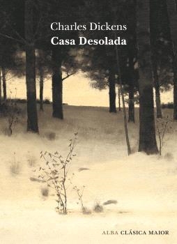 CASA DESOLADA | 9788411782043 | DICKENS, CHARLES | Llibreria Online de Vilafranca del Penedès | Comprar llibres en català