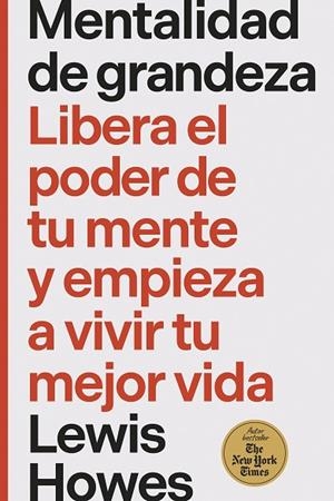 MENTALIDAD DE GRANDEZA | 9788410121379 | LEWIS HOWES | Llibreria Online de Vilafranca del Penedès | Comprar llibres en català