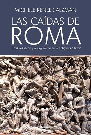LAS CAÍDAS DE ROMA | 9788424998905 | SALZMAN, MICHELE RENEE | Llibreria L'Odissea - Libreria Online de Vilafranca del Penedès - Comprar libros