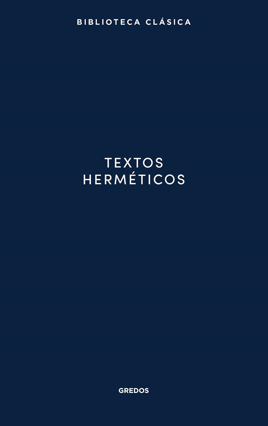 TEXTOS HERMÉTICOS | 9788424998202 | VARIOS AUTORES | Llibreria Online de Vilafranca del Penedès | Comprar llibres en català