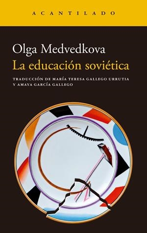 LA EDUCACIÓN SOVIÉTICA | 9788419958938 | MEDVEDKOVA, OLGA | Llibreria Online de Vilafranca del Penedès | Comprar llibres en català