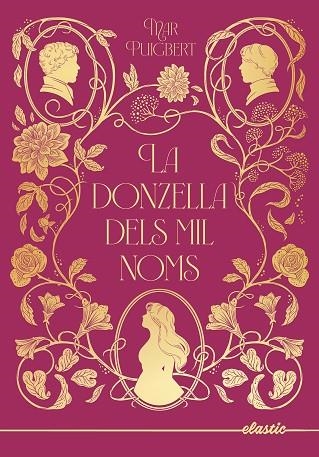 LA DONZELLA DELS MIL NOMS | 9788419478931 | PUIGBERT, MAR | Llibreria Online de Vilafranca del Penedès | Comprar llibres en català