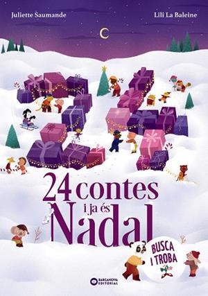 24 HISTÒRIES I JA ÉS NADAL | 9788448965464 | SAUMANDE, JULIETTE | Llibreria Online de Vilafranca del Penedès | Comprar llibres en català