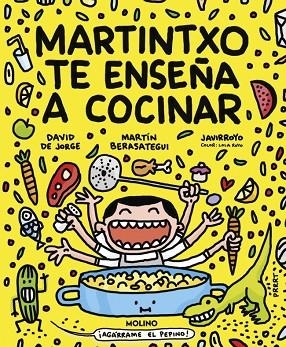MARTINTXO TE ENSEÑA A COCINAR | 9788427246584 | DE JORGE, DAVID/BERASATEGUI, MARTÍN/JAVIRROYO | Llibreria Online de Vilafranca del Penedès | Comprar llibres en català