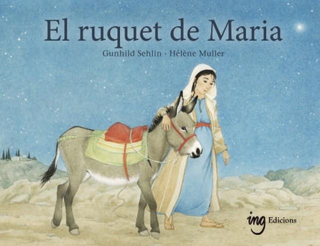 EL RUQUET DE MARIA | 9791399058642 | SEHLIN, GUNHILD/MULLER, HÉLÈNE | Llibreria L'Odissea - Libreria Online de Vilafranca del Penedès - Comprar libros