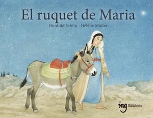 EL RUQUET DE MARIA | 9791399058642 | SEHLIN, GUNHILD/MULLER, HÉLÈNE | Llibreria L'Odissea - Libreria Online de Vilafranca del Penedès - Comprar libros