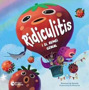 RIDICULITIS I EL REMEI GENIAL | 9788419747907 | BALADA, MONTSERRAT | Llibreria Online de Vilafranca del Penedès | Comprar llibres en català