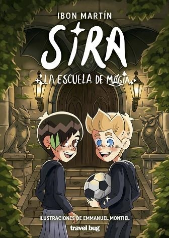 SIRA 4. LA ESCUELA DE MAGIA | 9791399034325 | MARTIN, IBON | Llibreria Online de Vilafranca del Penedès | Comprar llibres en català