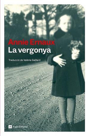 LA VERGONYA | 9791387853044 | ERNAUX, ANNIE | Llibreria L'Odissea - Libreria Online de Vilafranca del Penedès - Comprar libros