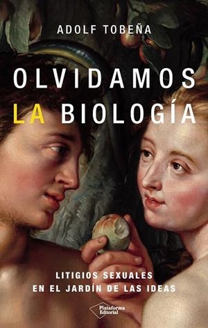 OLVIDAMOS LA BIOLOGÍA | 9791387813451 | TOBEÑA, ADOLF | Llibreria L'Odissea - Libreria Online de Vilafranca del Penedès - Comprar libros
