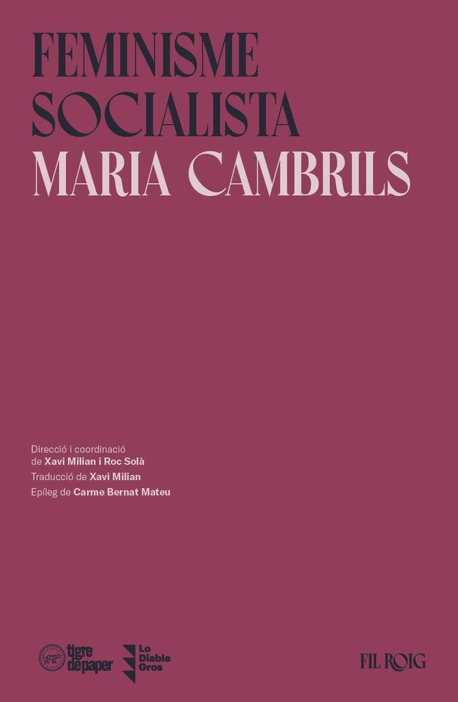 FEMINISME SOCIALISTA | 9791387645144 | CAMBRILS, MARIA | Llibreria Online de Vilafranca del Penedès | Comprar llibres en català