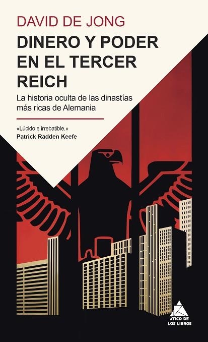 DINERO Y PODER EN EL TERCER REICH | 9791387592387 | DE JONG, DAVID | Llibreria L'Odissea - Libreria Online de Vilafranca del Penedès - Comprar libros