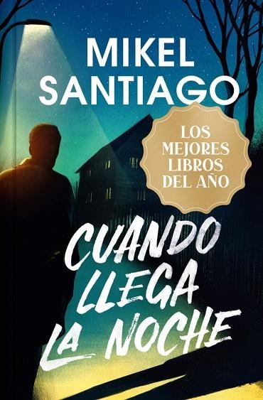 CUANDO LLEGA LA NOCHE (EDICIÓN LIMITADA · NAVIDAD GRANDES ÉXITOS) | 9788410381964 | SANTIAGO, MIKEL | Llibreria Online de Vilafranca del Penedès | Comprar llibres en català