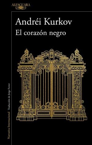 EL CORAZÓN NEGRO | 9788410496620 | KURKOV, ANDRÉI | Llibreria Online de Vilafranca del Penedès | Comprar llibres en català