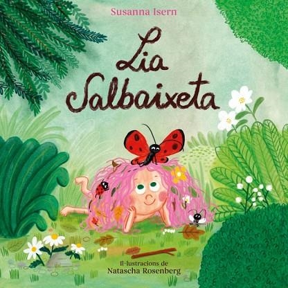 LIA SALBAIXETA | 9788448871826 | ISERN, SUSANNA | Llibreria Online de Vilafranca del Penedès | Comprar llibres en català