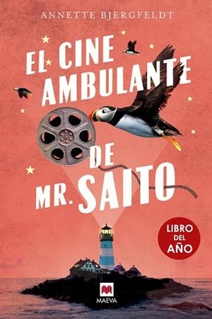 EL CINE AMBULANTE DE MR. SAITO (LIBRO DEL AÑO) | 9791387664374 | BJERGFELDT, ANNETTE | Llibreria Online de Vilafranca del Penedès | Comprar llibres en català