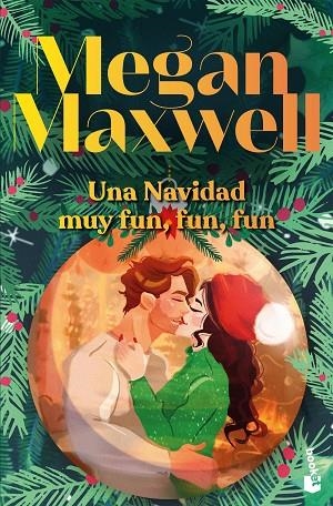 UNA NAVIDAD MUY FUN, FUN, FUN | 9788408310624 | MAXWELL, MEGAN | Llibreria Online de Vilafranca del Penedès | Comprar llibres en català