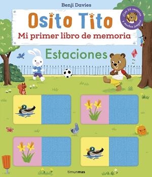 OSITO TITO. MI PRIMER LIBRO DE MEMORIA. ESTACIONES | 9788408303893 | DAVIES, BENJI | Llibreria Online de Vilafranca del Penedès | Comprar llibres en català