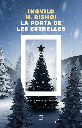 LA PORTA DE LES ESTRELLES | 9788419960450 | HEDEMANN RISHØI, INGVILD | Llibreria Online de Vilafranca del Penedès | Comprar llibres en català