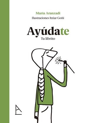 AYÚDATE | 9791399059588 | ARANZADI, MARÍA | Llibreria Online de Vilafranca del Penedès | Comprar llibres en català