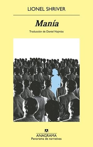 MANÍA | 9788433948076 | SHRIVER, LIONEL | Llibreria Online de Vilafranca del Penedès | Comprar llibres en català