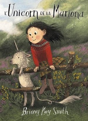 L'UNICORN DE LA MARIONA | 9788484706977 | MAY SMITH, BRIONY | Llibreria Online de Vilafranca del Penedès | Comprar llibres en català