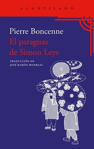EL PARAGUAS DE SIMON LEYS | 9788419958945 | BONCENNES, PIERRE | Llibreria Online de Vilafranca del Penedès | Comprar llibres en català