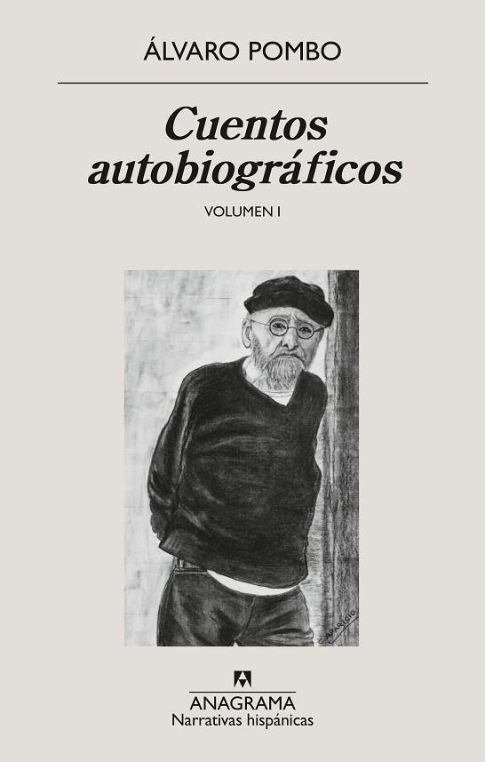 CUENTOS AUTOBIOGRÁFICOS | 9788433947840 | POMBO, ÁLVARO | Llibreria L'Odissea - Libreria Online de Vilafranca del Penedès - Comprar libros