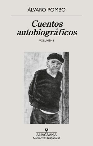 CUENTOS AUTOBIOGRÁFICOS | 9788433947840 | POMBO, ÁLVARO | Llibreria L'Odissea - Libreria Online de Vilafranca del Penedès - Comprar libros