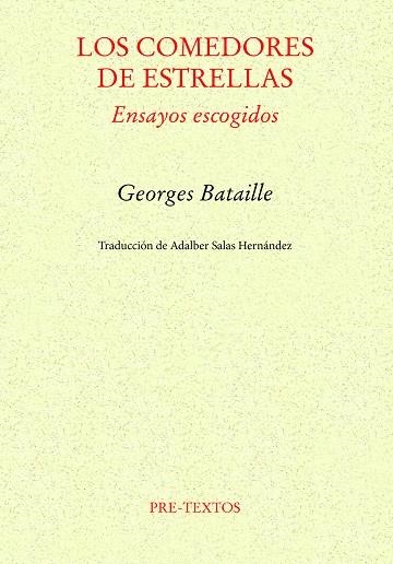 LOS COMEDORES DE ESTRELLAS | 9788410309845 | BATAILLE, GEORGES | Llibreria Online de Vilafranca del Penedès | Comprar llibres en català